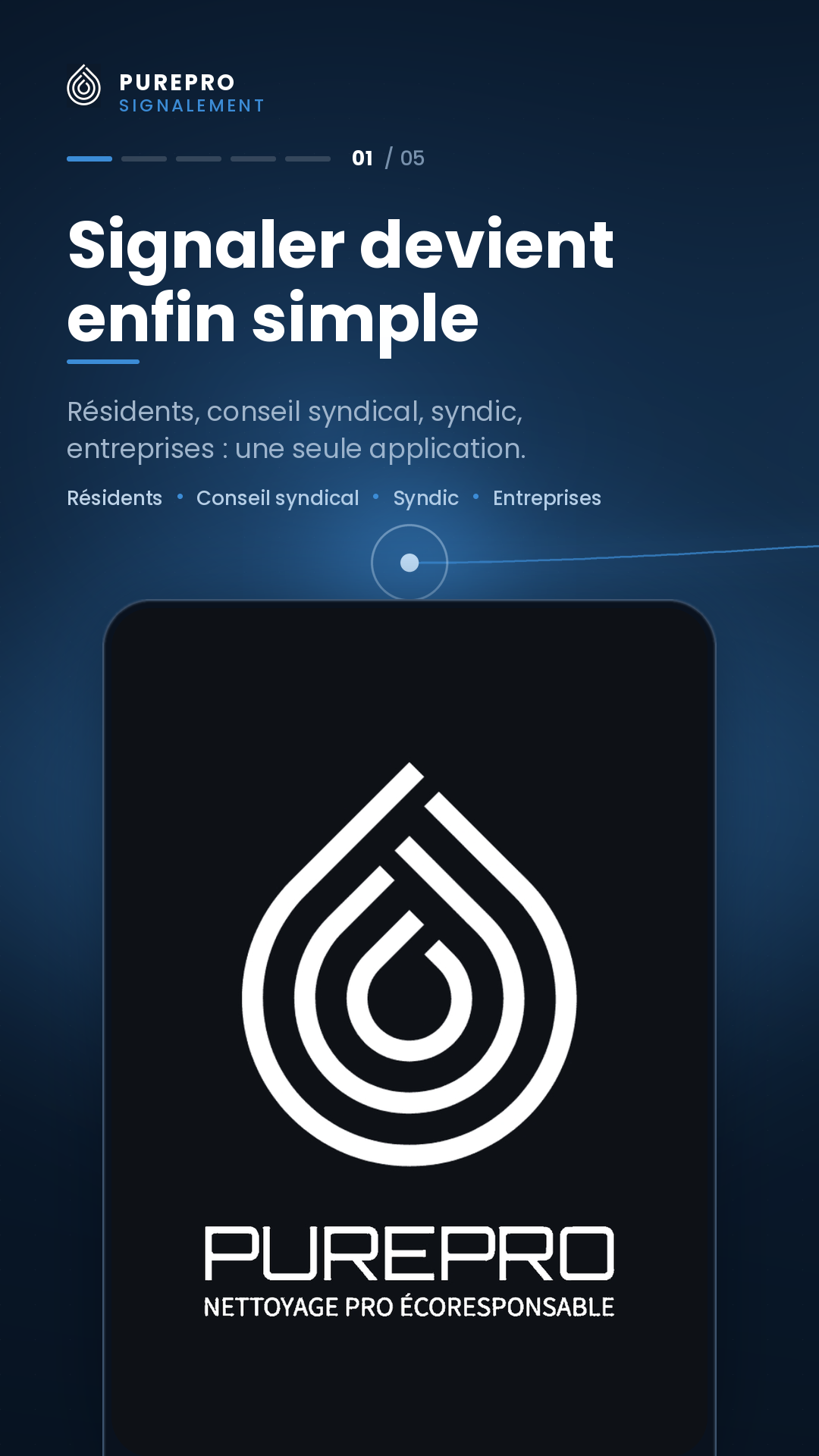 Écran d'accueil de l'application PurePro Signalement, « Signaler devient enfin simple », avec les publics concernés : résidents, conseil syndical, syndic et entreprises
